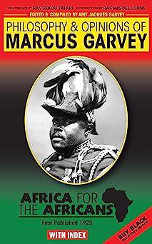 "Philosophy & Opinions of Marcus Garvey" by Amy Jacques Garvey