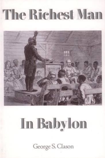 "The Richest Man in Babylon" by George S. Clason