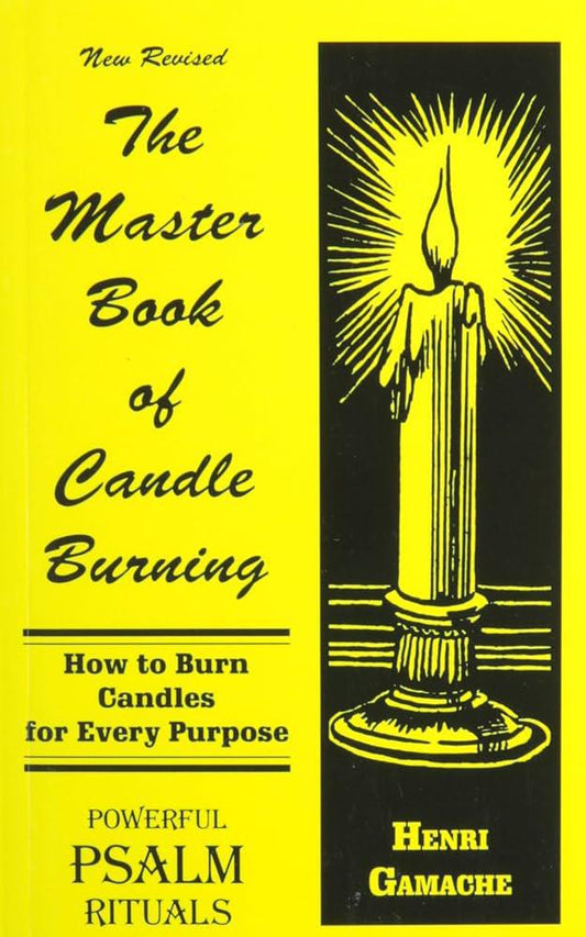 "The Master Book of Candle Burning" by Henri Gamache