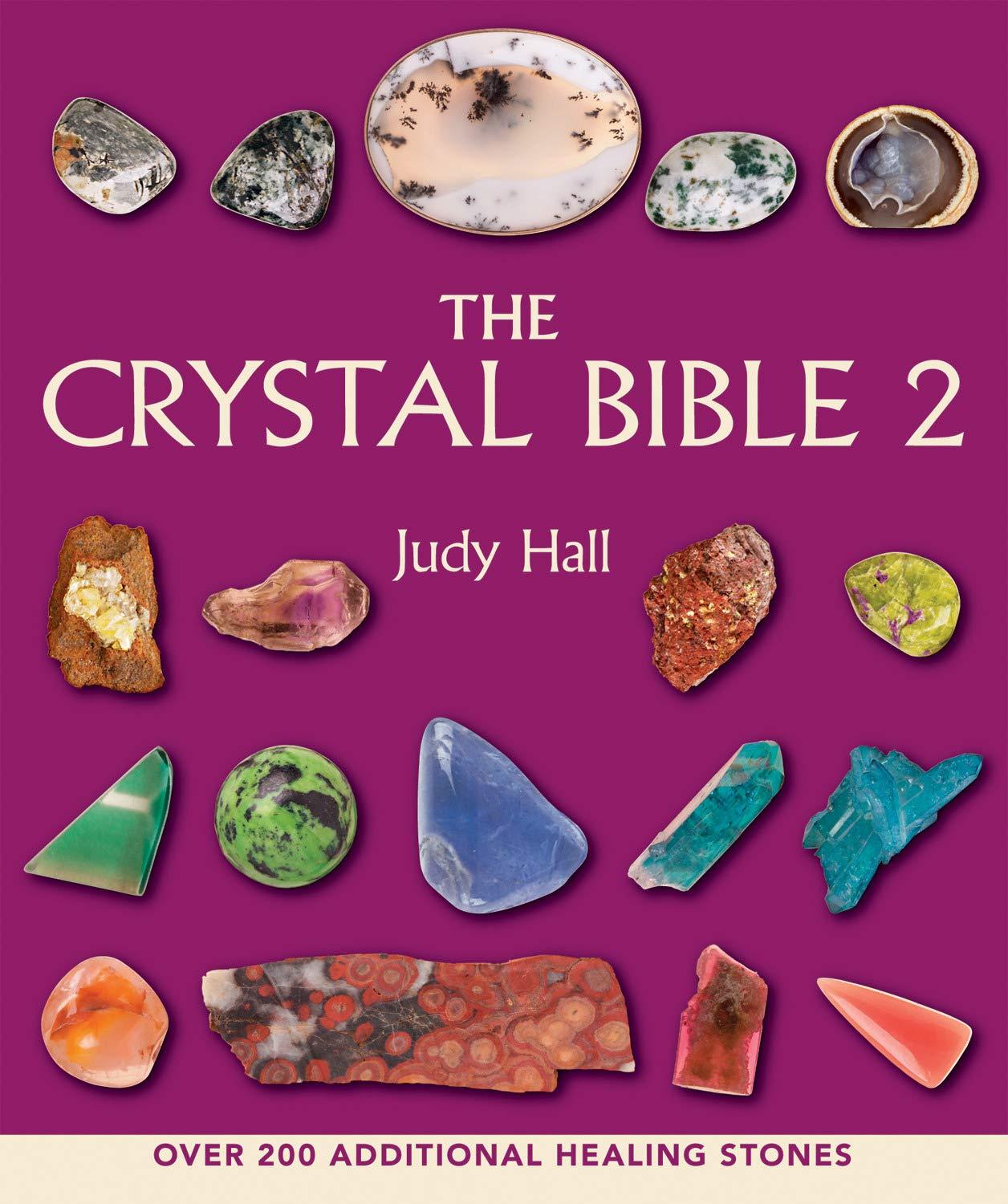 "The Crystal Bible 2" by Judy Hall
