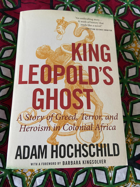 "King Leopold's Ghost" by Adam Hochschild